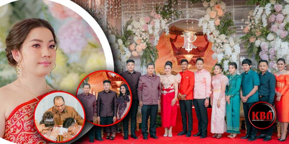 មង្គលការរបស់ប្អូនស្រីពៅ អ្នកឧកញ៉ា ឡេង ណាវ៉ាត្រា មានសុទ្ធតែថ្នាក់ដឹកនាំធំៗនិងតារាល្បីៗចូលរួម! ញាក់សាច់