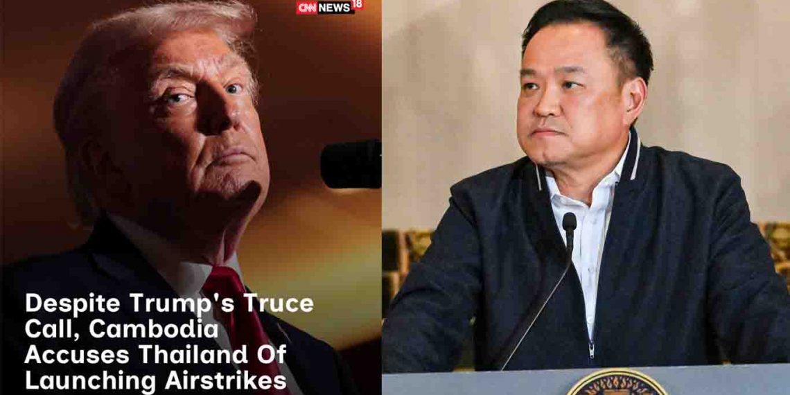 អានុទីន ព្រហើនហ៊ានទាត់ចោលសំណើររបស់អាមេរិក ទោះបីជាតាត្រាំខំលួងថៃអោយវិលមកកិច្ចព្រមព្រៀមបទឈប់បាញ់